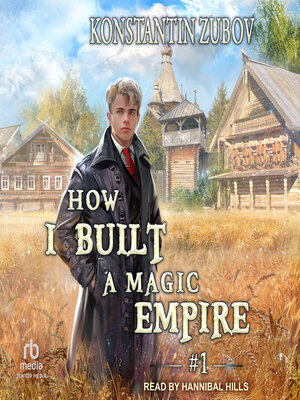 cover image of How I Built a Magic Empire
